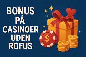 Bedste Casino Uden Rofus Sådan Finder Du Det Perfekte Spil