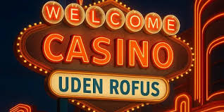 Bedste Casino Uden Rofus Sådan Finder Du Det Perfekte Spil
