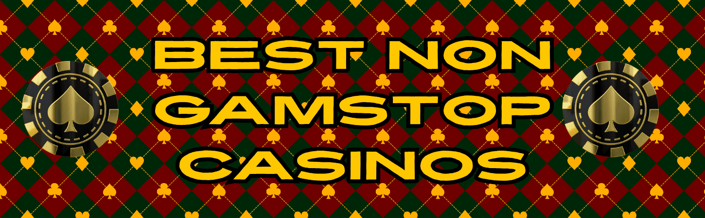 Discovering Casinos That Aren't on GamStop