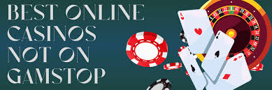 Exploring Casinos Not Registered on Gamstop 1833543176