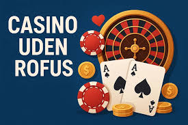 Bedste casino uden ROFUS - Find dit drømmecasino Bedste casino uden ROFUS - Find dit drømmecasino