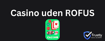 Casino uden ROFUS i Danmark - Find de bedste muligheder Casino uden ROFUS i Danmark - Find de bedste muligheder