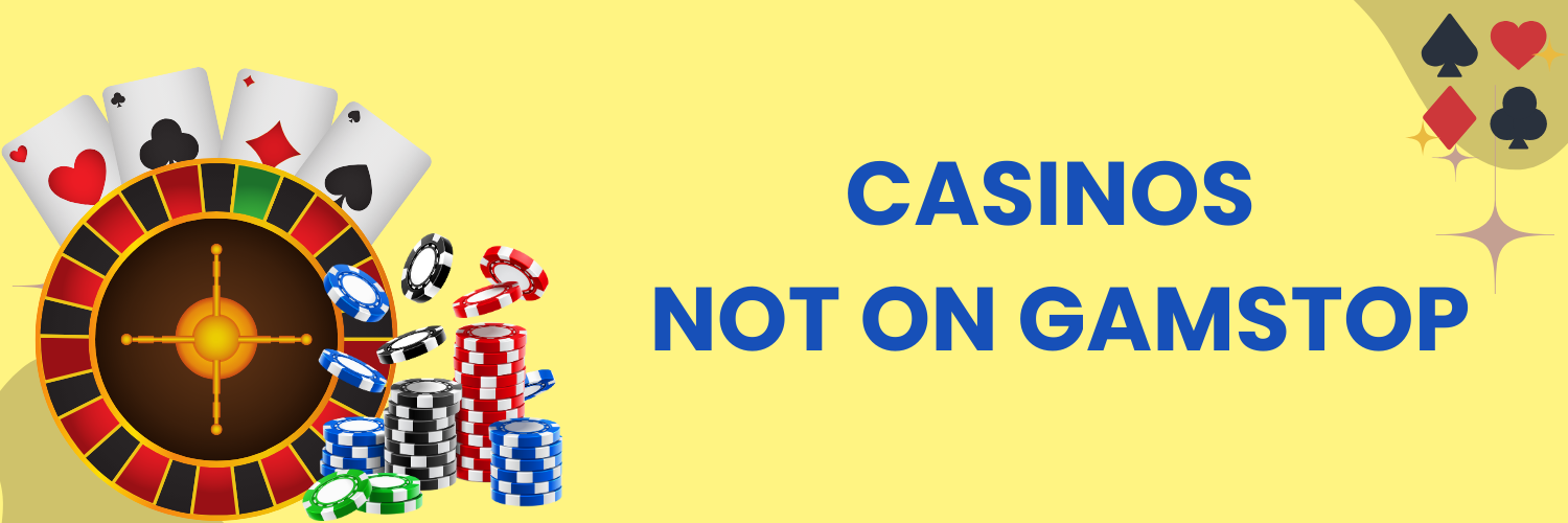 Exploring Casinos Not Part of GamStop A Guide to Alternative Online Gambling